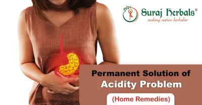 Acidity Home Remedies – Permanent Solution of Acidity Problem